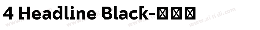 4 Headline Black字体转换